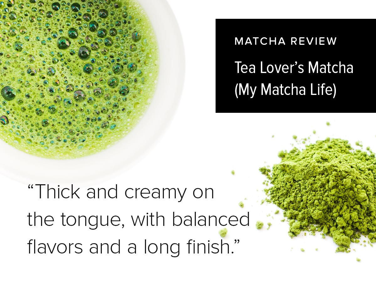 My Matcha Life Tea Lover's Matcha (Organic, Ceremonial Grade)